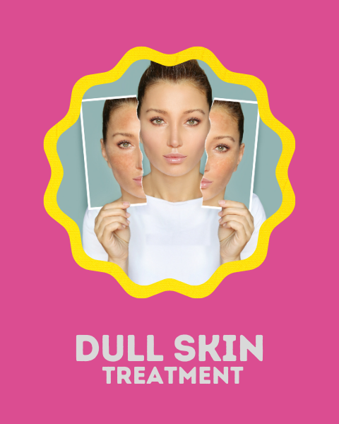 Dull Skin Treatment